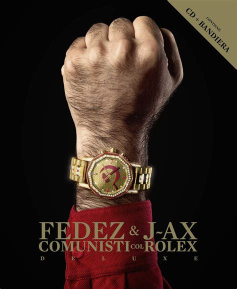 album j ax e fedez comunisti col rolex download|Comunisti col Rolex (Multiplatinum Edition) [Explicit] by J.